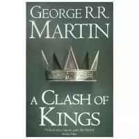 George R.R.Martin. A Song of Ice and Fire. A Clash of Kings