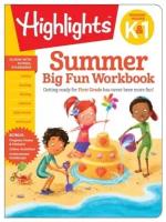 Highlights Summer Big Fun Workbook Bridging Grades K & 1