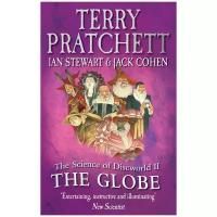 Science of Discworld II. The Globe | Pratchett Terry