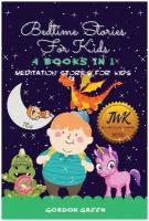 BEDTIME STORIES FOR KIDS - 4 BOOKS IN 1 -. Meditation Stories for Kids