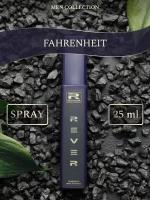 G028/Rever Parfum/Collection for men/FAHRENHEIT/25 мл