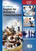 Flash on English: Business Conversations (A2-B1) / Английский для бизнеса