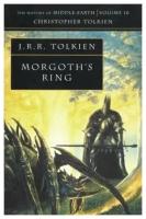 Morgoth's Ring | Tolkien John Ronald Reuel