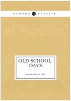 Old school-days