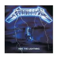 Виниловая пластинка Metallica. Ride The Lightning (LP)