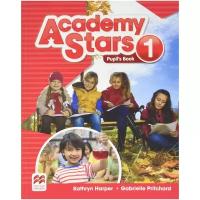 Harper K., Pritchard G. "Academy Stars Level 1 Pupil’s Book Pack" мелованная