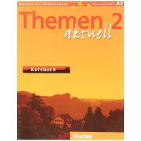 Themen aktuell 2 Kursbuch