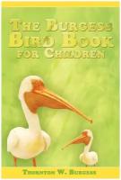 The Burgess Bird Book for Children