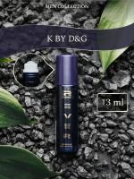 G061/Rever Parfum/Collection for men/K BY D&G/13 мл