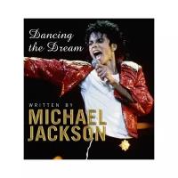 Michael Jackson "Dancing The Dream"