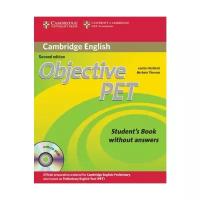 Objective PET 2nd Edition Student's Book without answers with CD-ROM