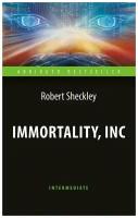 Immortality, Inc | Sheckley Robert | Книга на Английском | Корпорация "Бессмертие"