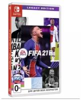 FIFA 21. Legacy Edition (русская версия) (Nintendo Switch)