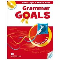 Taylor N., Watts M. "Grammar Goals Level 1 Pupil's Book Pack"