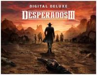 Desperados III Digital Deluxe Edition