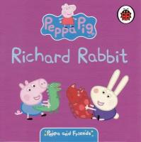 Peppa and Friends: Richard Rabbit