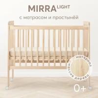 95040, Комплект кроватка детская MIRRA LIGHT c матрасом и простынёй 120х60 см, натуральный цвет