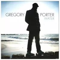 Виниловая пластинка Blue Note Gregory Porter - Water (3878242)