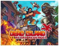 Dead Island: Retro Revenge, электронный ключ (активация в Steam, платформа PC), право на использование (KOCH_15383)