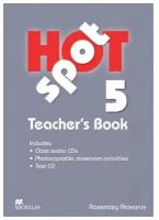 Hot Spot 5. Teacher’s Book + Test CD