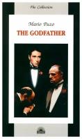 The Godfather = Крестный отец: книга для чтения на английском языке. Пьюзо М. Антология