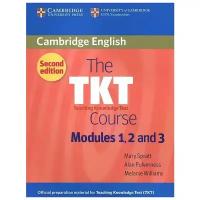 The TKT (Teaching Knowledge Test) Course Modules 1, 2 and 3 Курс для подготовки к TKT модули 1, 2, 3