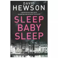 Hewson D. "Sleep Baby Sleep"