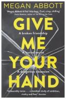 Give Me Your Hand | Abbott Megan