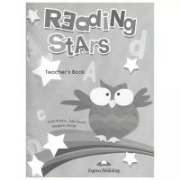 Bratson A., Gound J., George M. "Reading Stars. Teacher's Book"