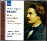 Beriot - Duo Concertants / 6 Duos Caracteristiques - Naxos CD Deu ( Компакт-диск 1шт) charles-auguste de