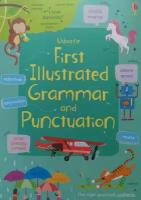 First Illustrated Grammar and Punctuation