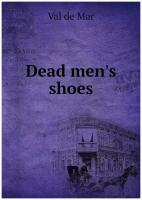 Dead men's shoes