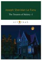 Fanu Joseph Sheridan "The Tenants of Malory-I"