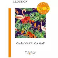 London Jack "On the Makaloa Mat"