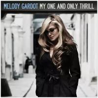 Melody Gardot – My One And Only Thrill