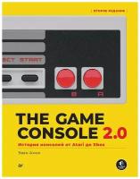 The Game Console 2.0: История консолей от Atari до Xbox