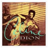 Warner Bros. Celine Dion. The Colour Of My Love (25Th Anniversary) (2 виниловые пластинки)