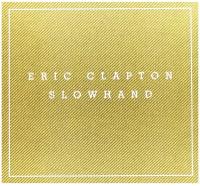 Компакт диск Universal Music Eric Clapton - Slowhand (3 CD + DVD + LP)