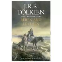Tolkien J.R.R. "Beren and Luthien HB"