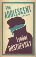 Fyodor Dostoevsky The Adolescent