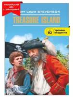 Остров сокровищTreasure Island На английском языке Книга Стивенсон Роберт Луис 12+