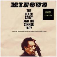 Виниловая пластинка Charles Mingus. The Black Saint And The Sinner. Clear (LP)