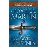 Martin G.R.R. "A Game of Thrones"