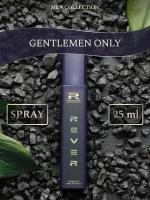 G080/Rever Parfum/Collection for men/GENTLEMEN ONLY/25 мл