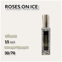 Духи Roses On Ice Parfumion