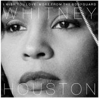 Виниловая пластинка Whitney Houston. I Wish You Love. More From The Bodyguard (2 LP)