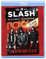 Slash Featuring Myles Kennedy & The Conspirators: Live At The Roxy 25.9.14 [Blu- ray] [2015]