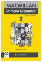 Macmillan Primary Grammar Second Edition 2 Teacher's Book pack + Webcode, книга для учителя по грамматике английского языка для детей