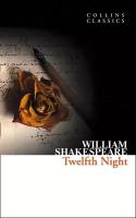 William Shakespeare "Twelfth Night"