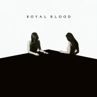 Royal Blood "Виниловая пластинка Royal Blood How Did We Get So Dark"